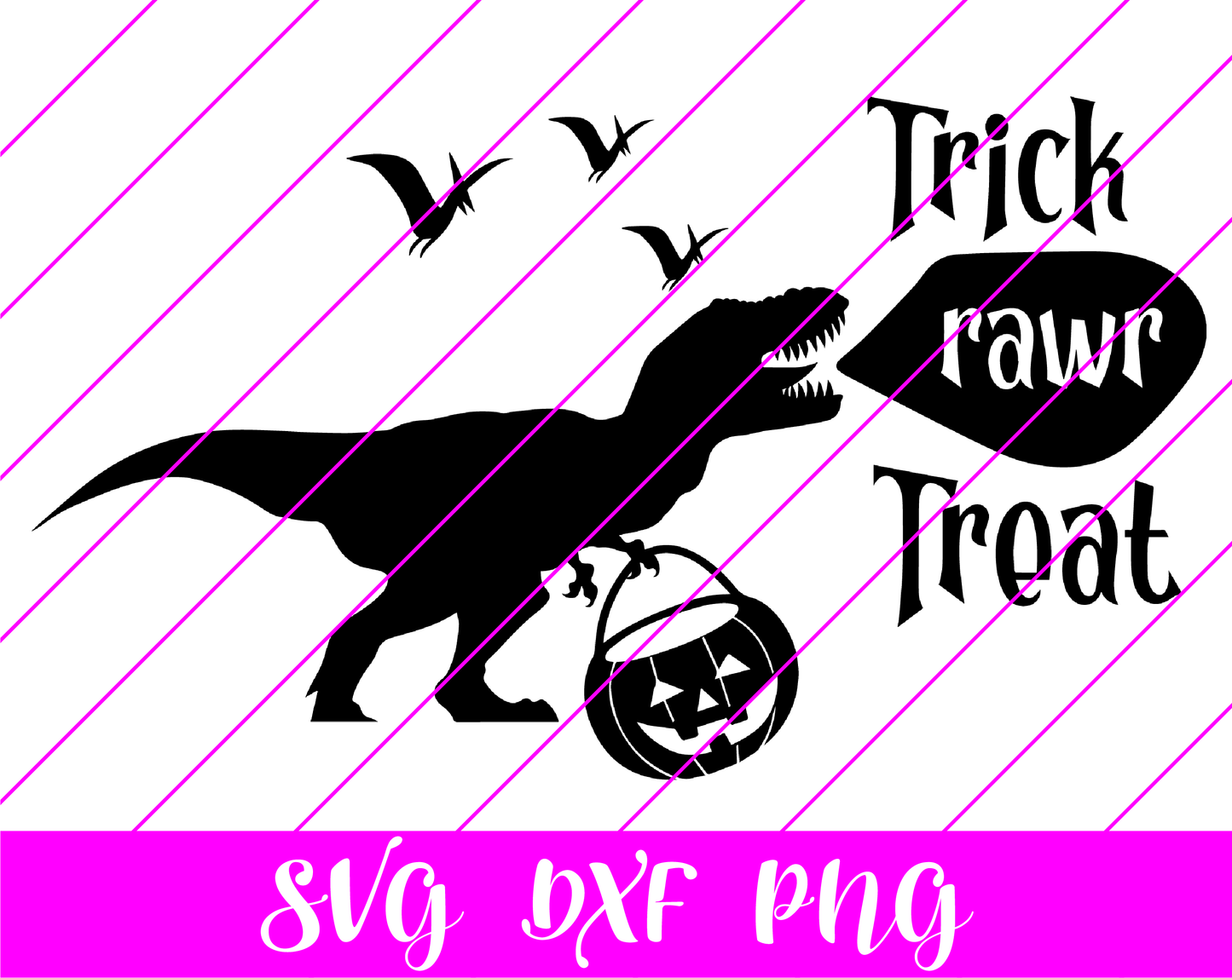 Dinosaur Trick Rawr Treat SVG