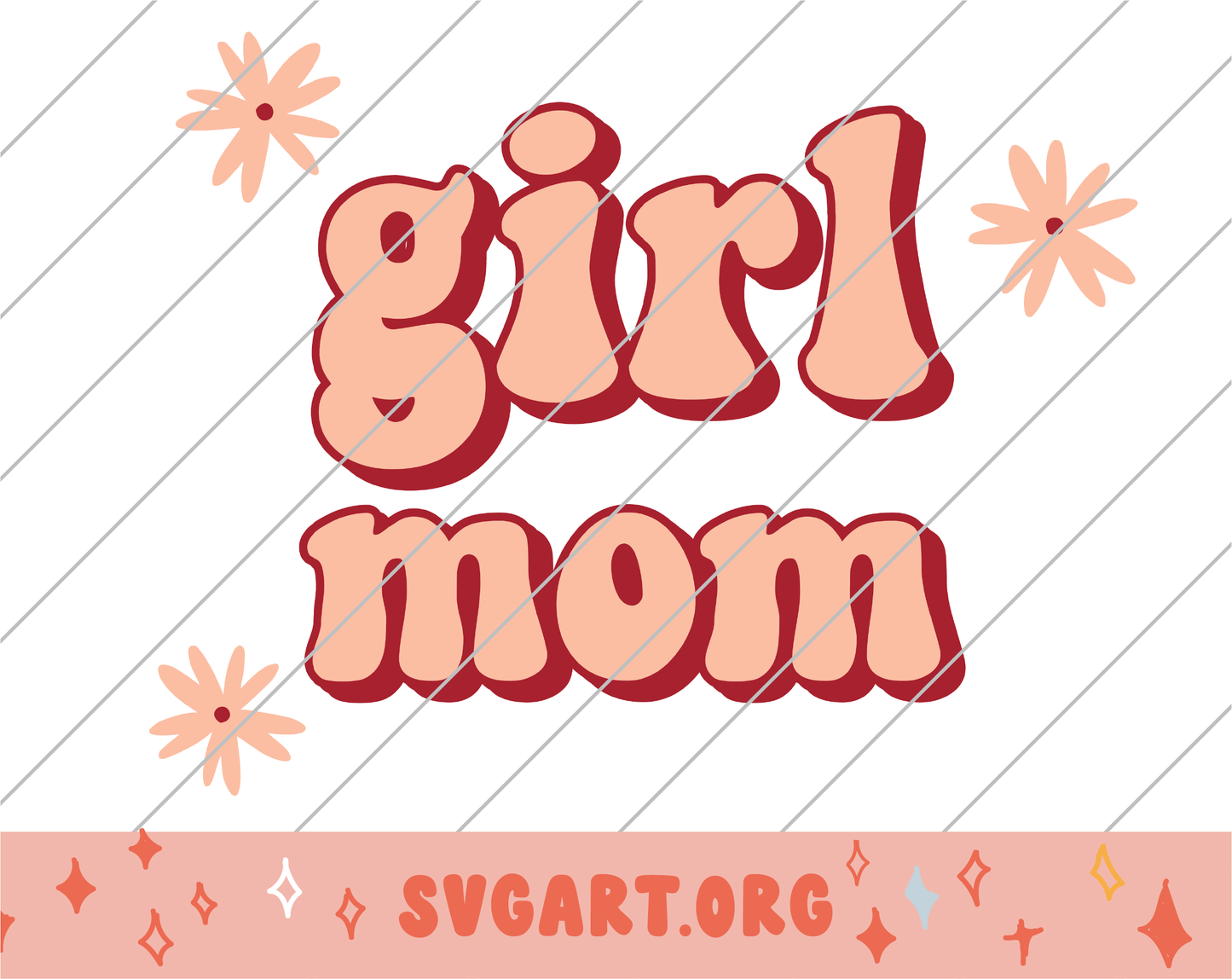 Girl Mom SVG