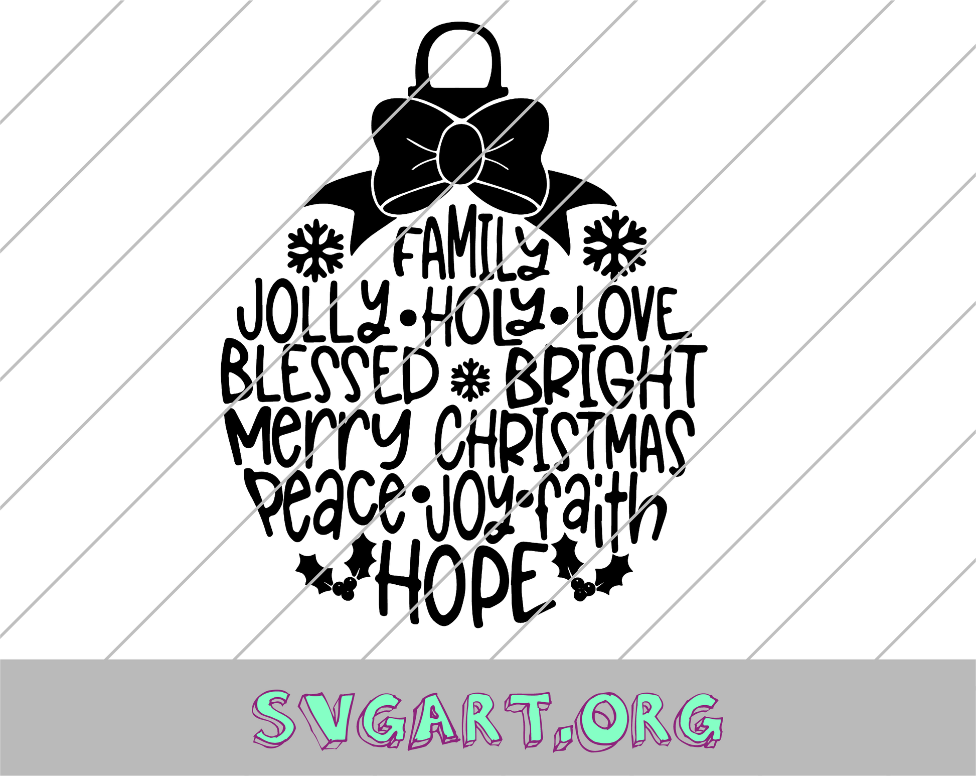 Family Jolly Holly Love Bless Bright Merry Christmas Ornament SVG