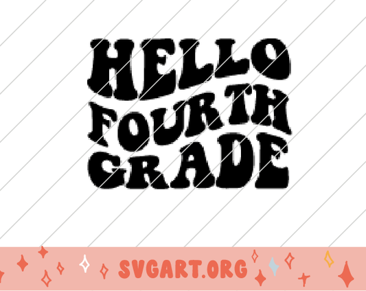 Hello 4th Grade Wave Font SVG