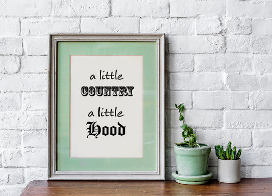A little country a little hood SVG