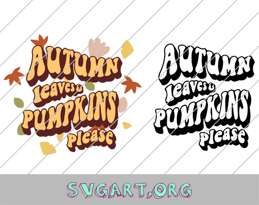Autumn Leaves and Pumpkins Please Wave Font SVG