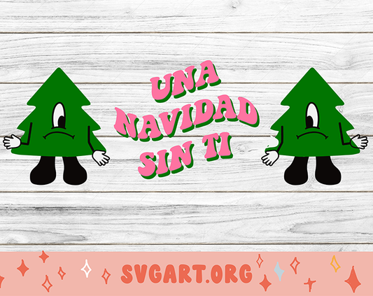 Bad Bunny Christmas Navidad Sin Ti SVG