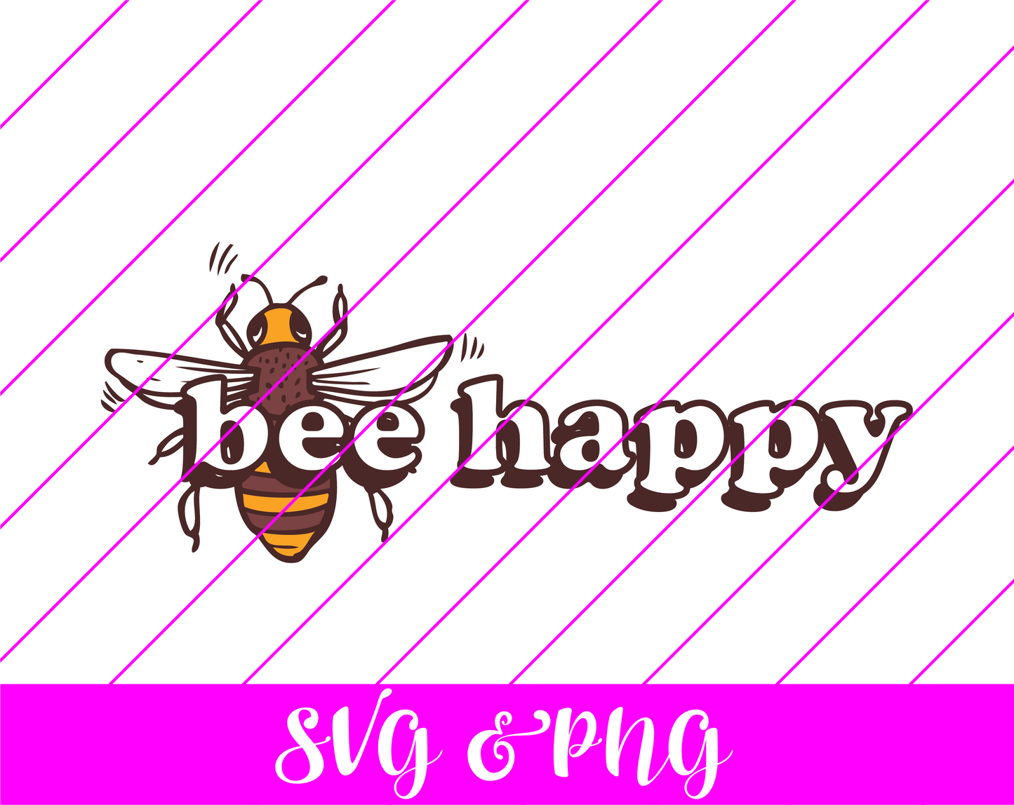 Bee Happy SVG
