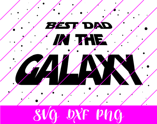 Best dad in the galaxy SVG