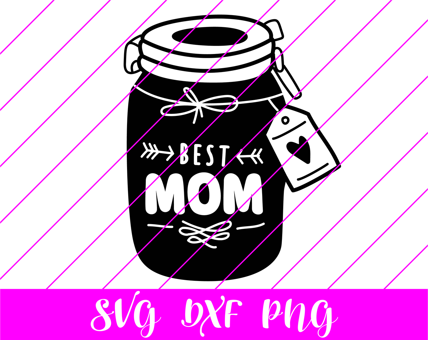 Best Mom Jar SVG