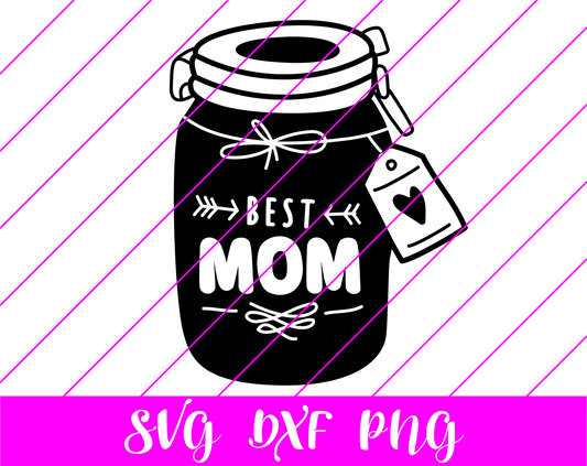 Best Mom Jar SVG