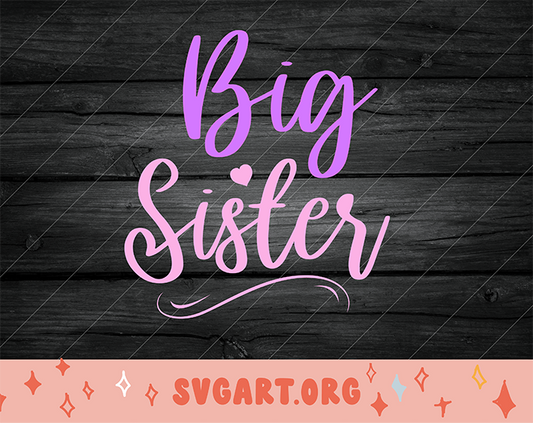 big sister svg
