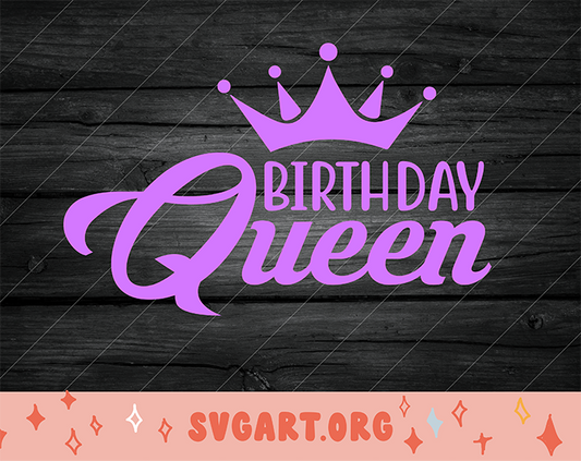 birthday queen svg