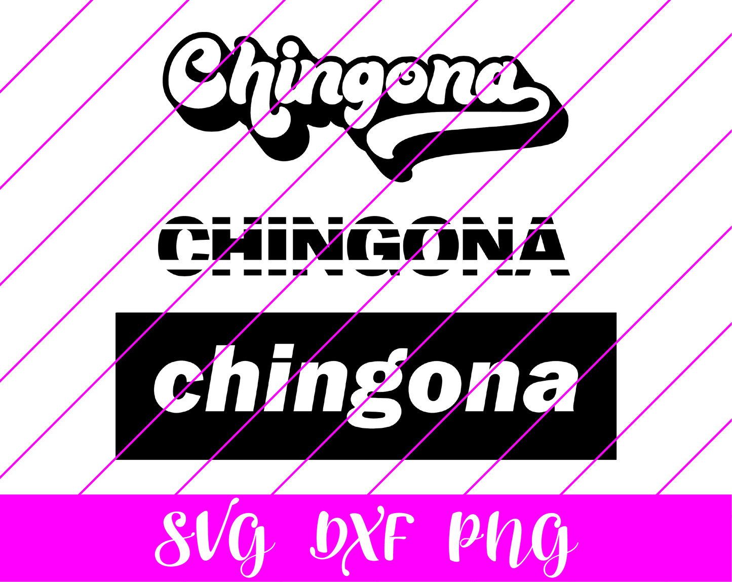 Chingona SVG - Free Chingona SVG Download