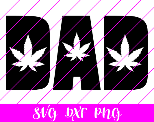 Dad SVG Weed – #1 Funny Father’s Day T-Shirt Design – Weed