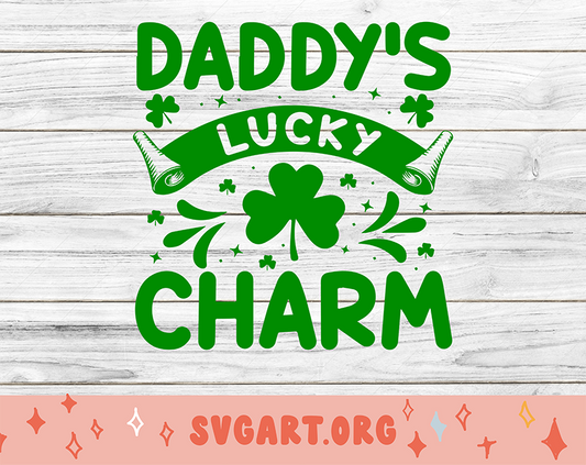 Daddy's Lucky Charm SVG