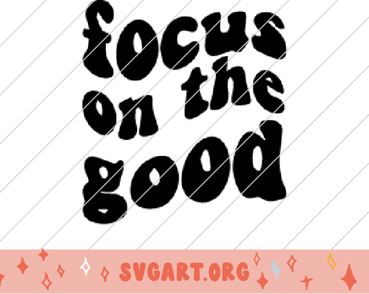 Focus on the Good Wave Font SVG
